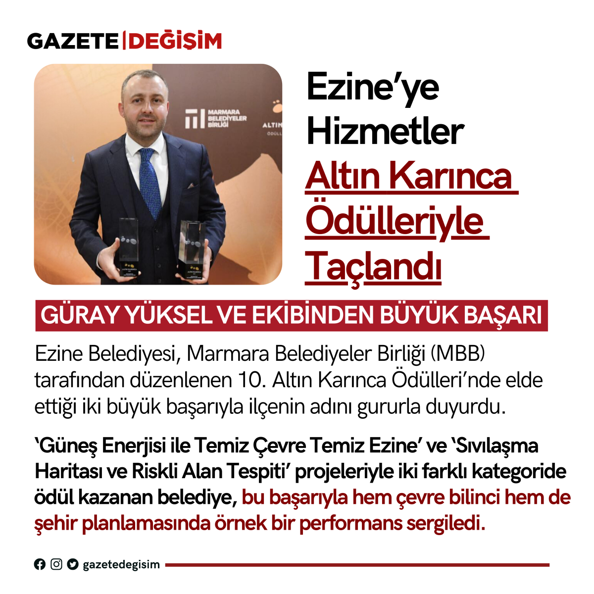 Ezine’ye  Hizmetler  Altın Karınca  Ödülleriyle  Taçlandı